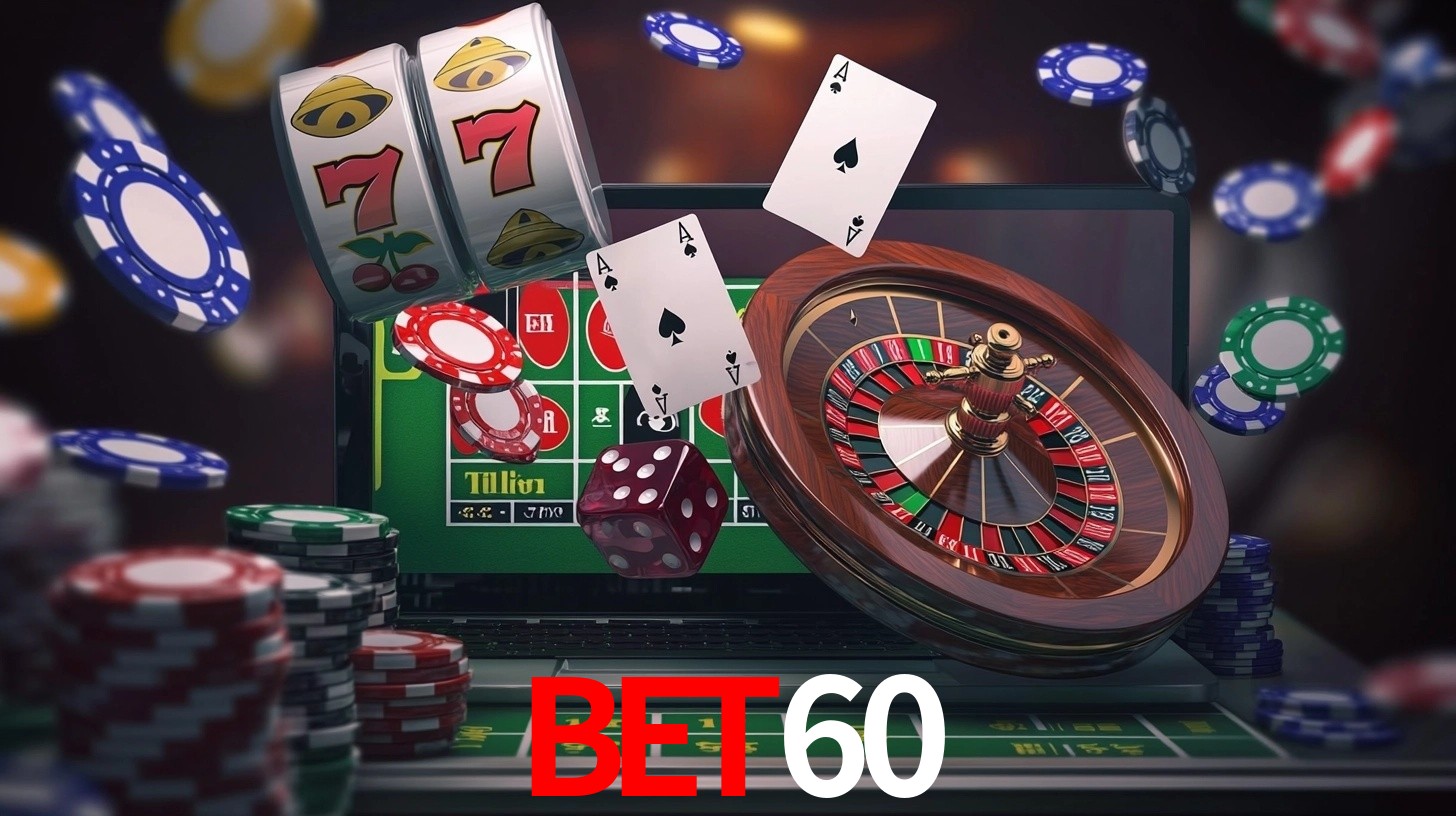 bet60: Seu Cassino Premiado com Pagamentos Rápidos